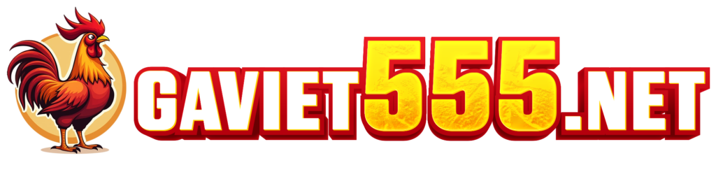 GaViet555.Net- Trang đá gà Thomo uy tín khu vực Châu Á 2025